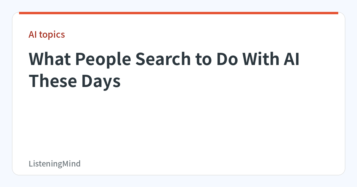 AI Search Trends: Vibe Coding Rose, AI Drawing Fell